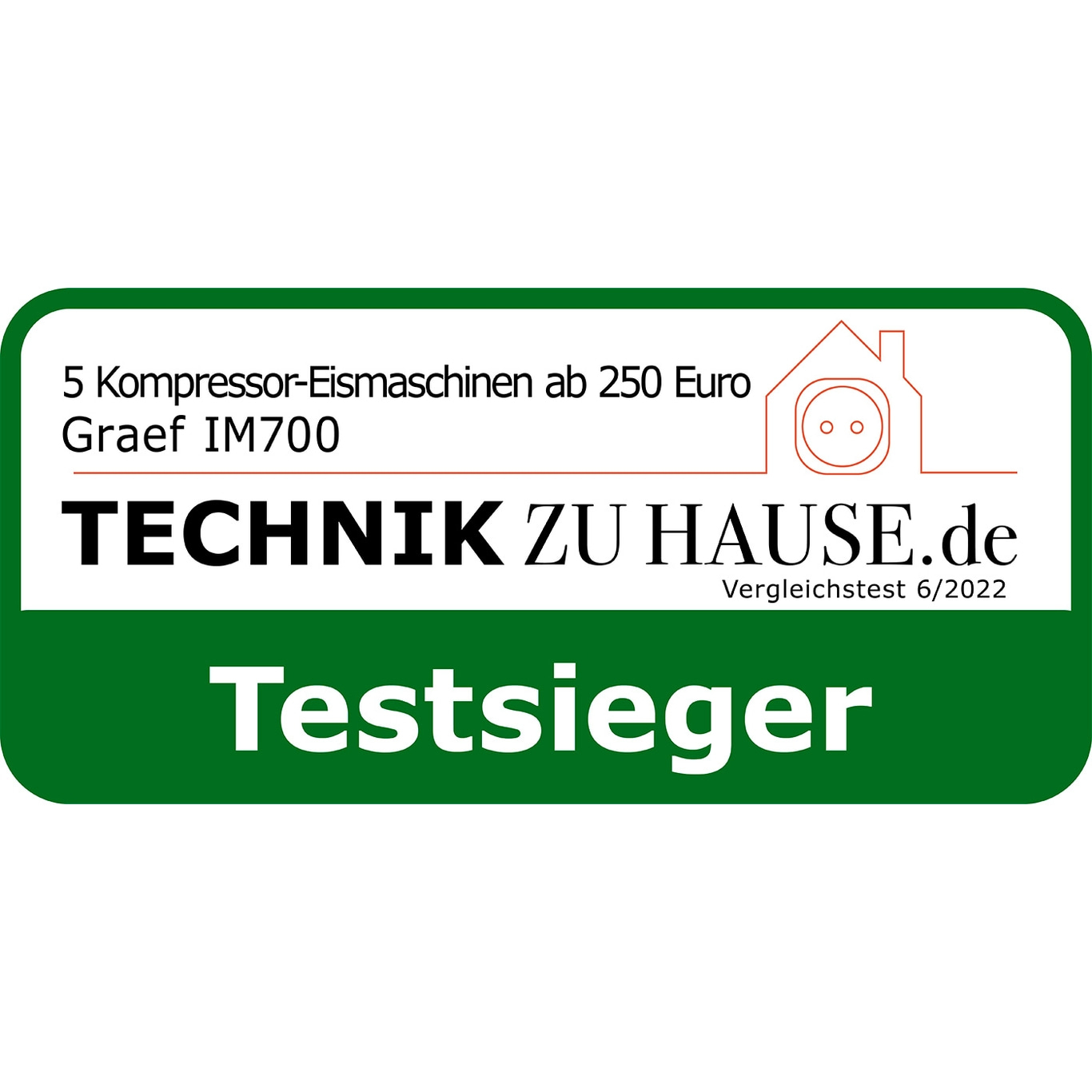Testauszeichnung für Eismaschinen von Technik zu Hause.de, Testsieger 6/2022