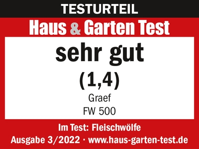 Haus & Garten Test, sehr gut, Graef FW 500, Ausgabe 3/2022, Fleischwölfe