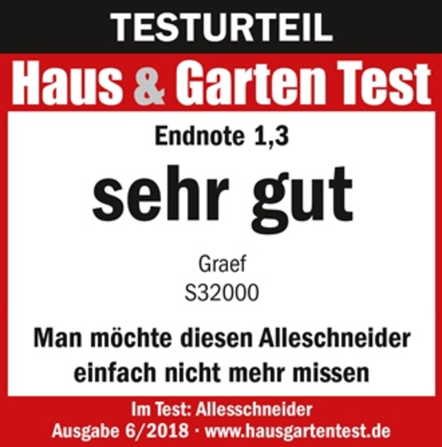 Testurteil Haus & Garten Test: Endnote 1,3, sehr gut, Graef S32000, Allesschneider, Ausgabe 6/2018